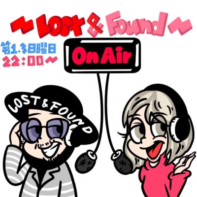 「#ロスファウ -LOST&FOUND-」番組イメージ
